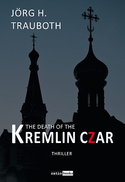 1-Cover-ZarenTod-Cover-The-death-of-the-kremlin-czar